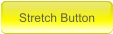 Stretch Button